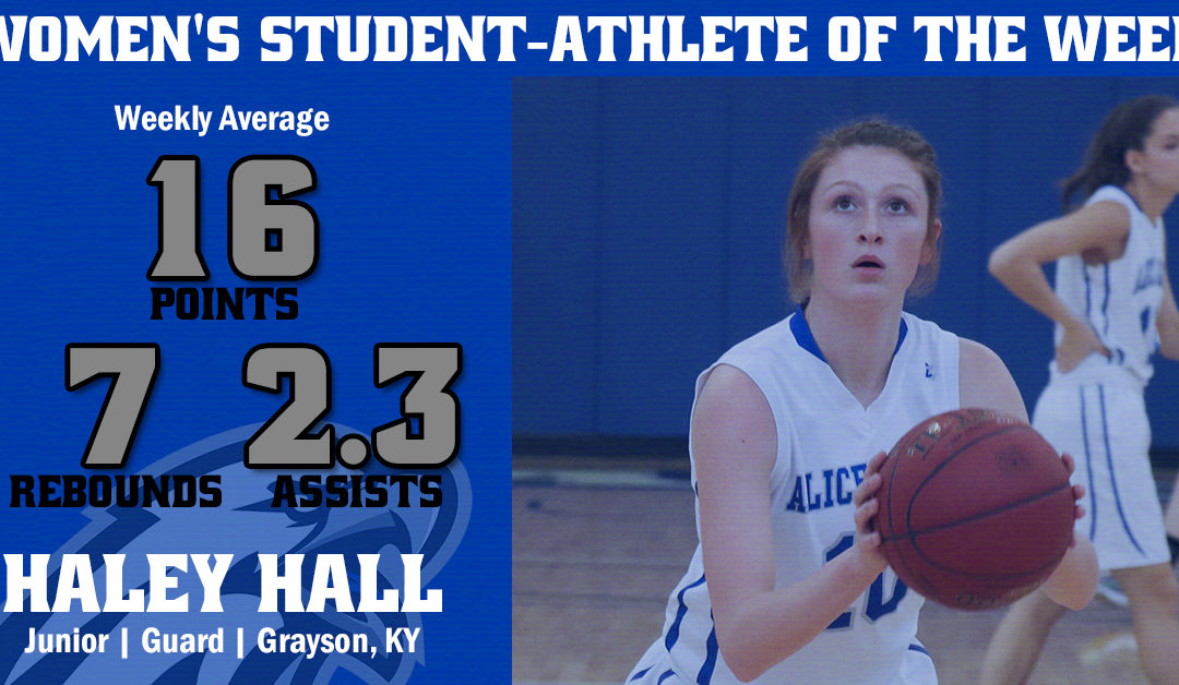 Women’s Student Athlete of the Week: Haley Hall