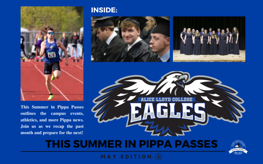This Summer in Pippa Passes- May 2023 Edition