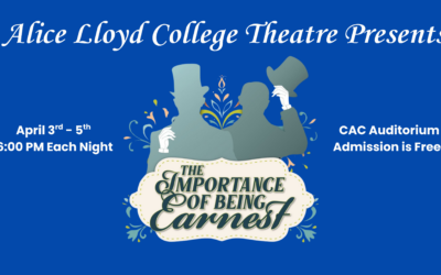 Alice Lloyd College Theatre Set to Present The Importance of Being Earnest